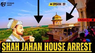Red Light Area | Agra Fort | Aurangzeb Ne Shahjahan Ko Yehan Pe Bandi Banake Rakha Tha |