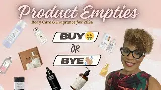 2024 Product Empties - Body Care & Fragrance! #productempties #fragrances #melaninskin #bodycare