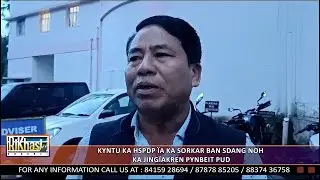 KYNTU KA HSPDP ÏA KA SORKAR BAN SDANG NOH KA JINGÏAKREN PYNBEIT PUD