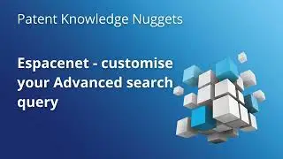 Espacenet – customise your Advanced search query