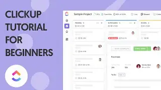 ClickUp Tutorial for Beginners 2023 | Master Task Management and Time Tracking in Simple Steps!