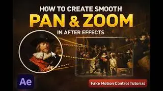 How to Create Smooth Pan & Zoom in After Effects (Faux Motion Control Tutorial)