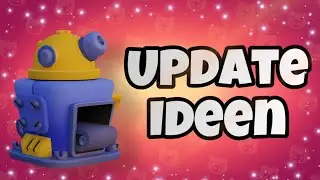 Das letzte Mal UPDATE IDEEN 😲 • Brawl Stars Deutsch