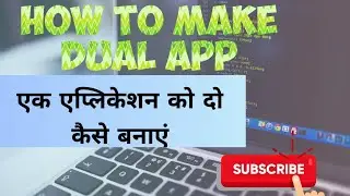 how to make dual apps 👍👍👍👍👍👍 subscribe #viral #video #application
