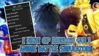 NEW! INSANE OP! ROBLOX - ANIME BATTLE SIM.. [ AUTOFARM / AUTOSTRENGHT / INSANE OP GUI! EZ LEVEL ]