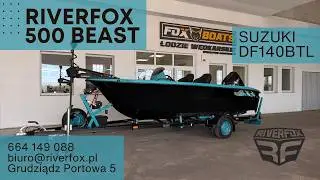 RIVERFOX 500 BEAST + SUZUKI 140BTL