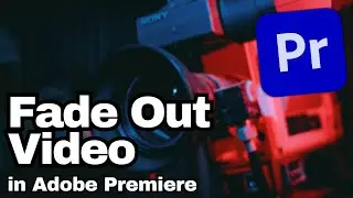 How to Fade Out Video in Adobe Premiere Pro CC | Adobe Tutorial