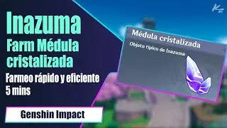 Donde conseguir Médula cristalizada - Genshin Impact