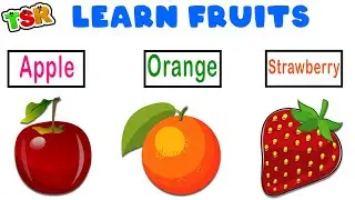 Fruits Names For 3 Year Olds | Fruits For Toddlers | Learn Fruits Names | Kids Learning