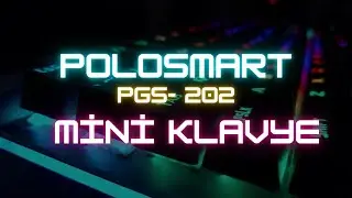 EN UCUZ MİNİ KLAVYE İNCELEMESİ | POLOSMART PGS 202 GAMİNG MİNİ KLAVYE