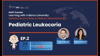 EP 2: Pediatric Leukocoria