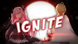 Nightcore - Ignite (Lyrics)