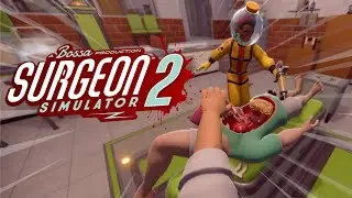 HOW IS HE STILL ALIVE?!!! (Surgeon Simulator 2)