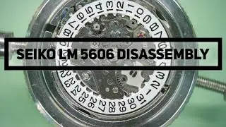 Seiko Lordmatic LM 5606 Disassembly #watchrepair