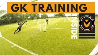 INSIDE TRAINING AT NEWPORT COUNTY | GOALKEEPER WARM UP AND FINISHING SESSION