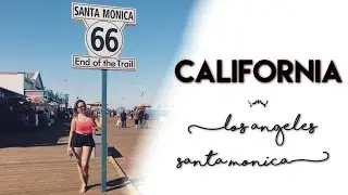 VLOG LOS ANGELES, SANTA MONICA - CALIFORNIA