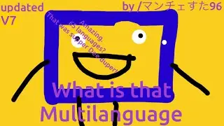 What is that? - Multilanguage in 67 languages (UPDATED V7)