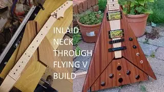 Inlaid Neck Through Flying V Build - made from offcuts