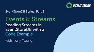 EventStoreDB Part 2: Reading Streams in Event Store with Code Example