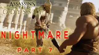 Assassins Creed Odyssey Gameplay[Nightmare] Part 7