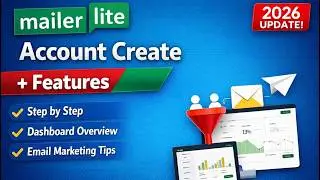 How to Create MailerLite Account Step by Step | Features Overview (Beginner Guide)