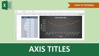 How To Add Axis Titles In Excel | Beginner Tutorial