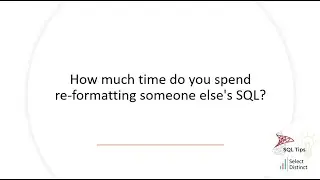 SQL Tips SQL Formatting Tool