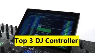 Top 3 DJ Controller - Musical Instruments