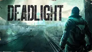 ПОСТАПОКАЛИПТИЧНЫЙ ВЫЖИВАЧ►Deadlight #1
