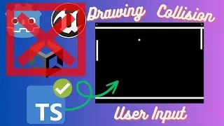 How to Handle Drawing, User Input, and Collision in Pong using Typescript and Canvas