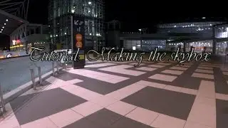 【MMD】 【TUTORIAL】 Making the skybox 【01】