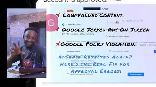 How I Got My AdSense Account Approved After 2 Years of Rejections