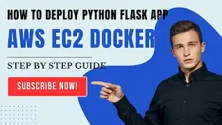 How to deploy Python Flask application on AWS EC2 instance using Docker | A step-by-step guide