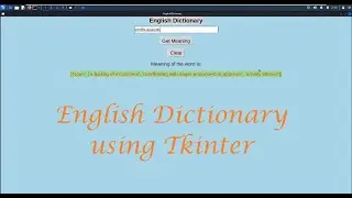 English Dictionary | Python Tkinter Mini Projects - Leisure Codes
