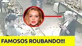 9 FAMOSOS QUE FORAM PEGOS ROUBANDO!