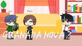 GRANADA NOVA [ Versão Gacha Life ]