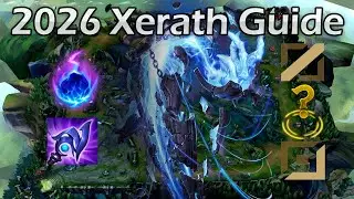 HOW TO PLAY XERATH IN 2026(Runes, Items and Lanes)