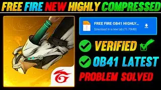 FREE FIRE OB41 LATEST HIGHLY COMPRESSED | BY ROYAL GAME PLAY