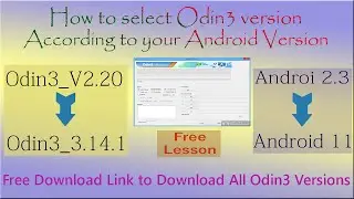 How to select Odin3 according to your Android version