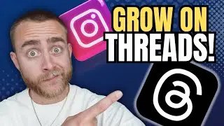 How To Grow On Threads | Instagram's New Twitter