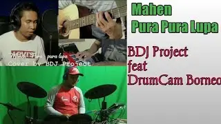 MAHEN - PURA PURA LUPA ( COLAB ) feat BDJ Project