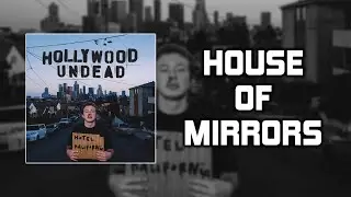 Hollywood Undead - House of Mirrors ft. Jelly Roll [Lyrics Video]