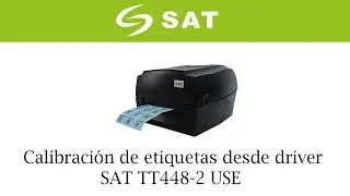 Calibración de etiquetas en SAT TT448-2 USE desde Driver