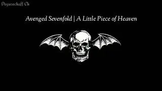Avenged Sevenfold | A Little Piece of Heaven (lyrics)