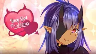 Lucy Got Problems Gameplay