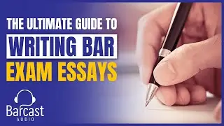 The ULTIMATE Bar Exam Essay Guide