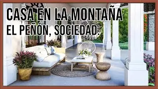CASA EN LA MONTAÑA / RECORRIDO VIRTUAL