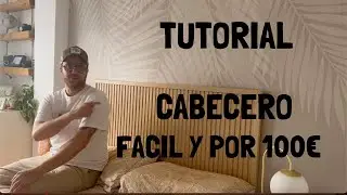 Como hacer Cabecero palilleria low cost ( facil y por 100 euros )