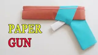HOW TO MAKE PAPER GUN THAT SHOOTS | GUN CRAFT
