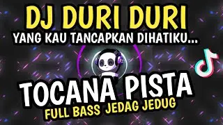 DJ DURI DURI YANG KAU TANCAPKAN DI HATI INI VIRAL TIK TOK REMIX FULL BASS